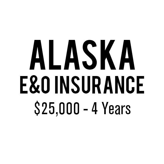 Alaska E&O Insurance ($25,000, 4 years)