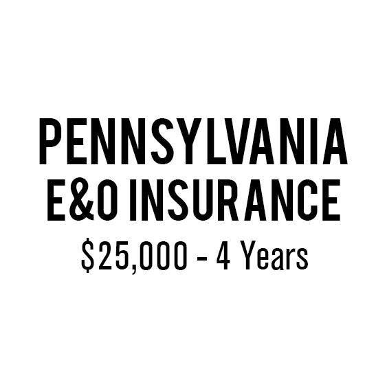 Pennsylvania E&O Insurance ($25,000, 4 years)