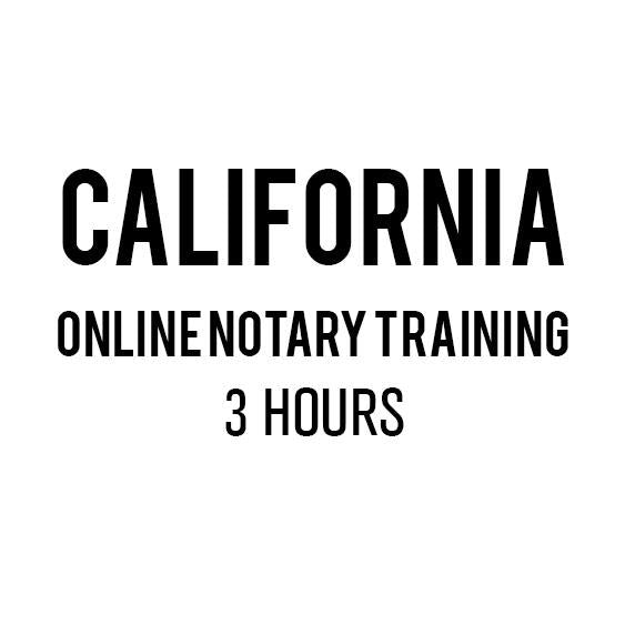 California Online Notary Training (3 Hours)