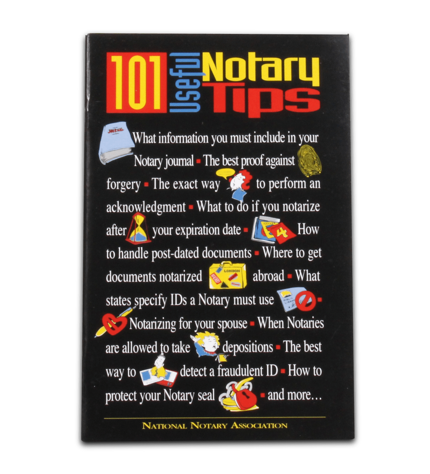 101 Useful Notary Tips