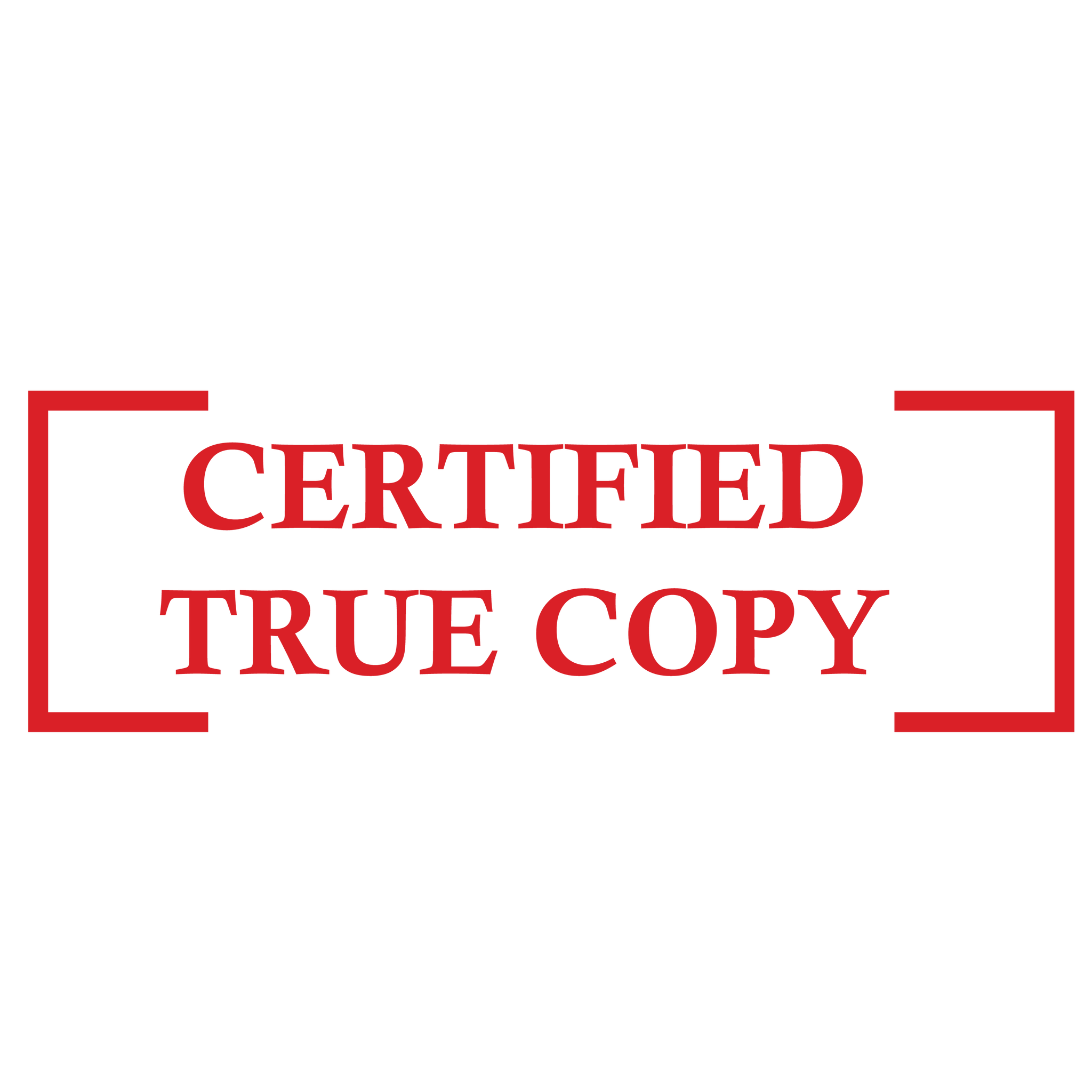 Bracket CERTIFIED TRUE COPY Stamp