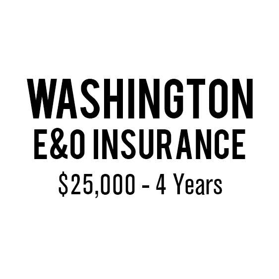 Washington E&O Insurance ($25,000, 4 years)