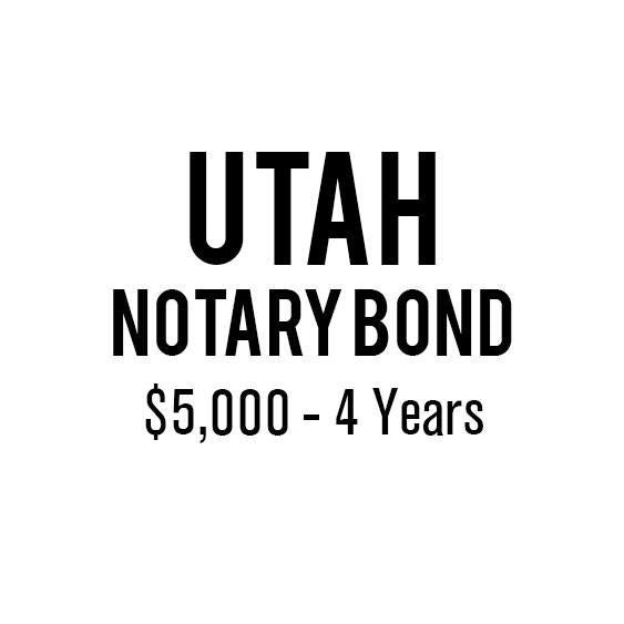 Utah Notary Bond ($5,000, 4 years)