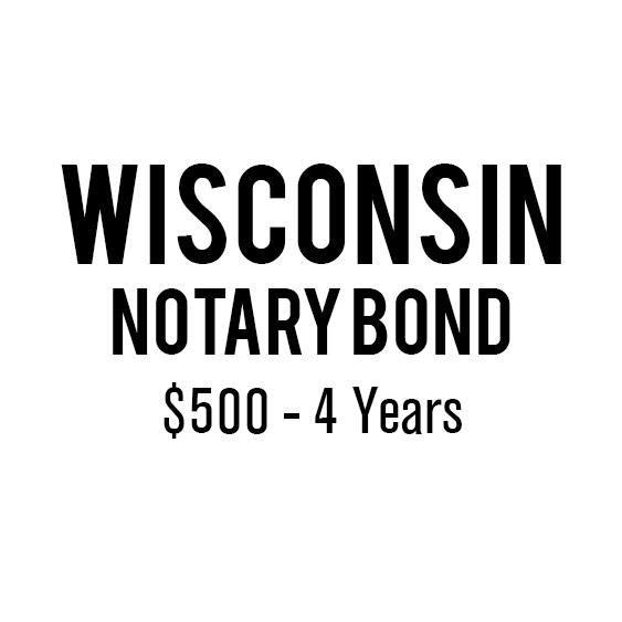 Wisconsin Notary Bond ($500, 4 years)
